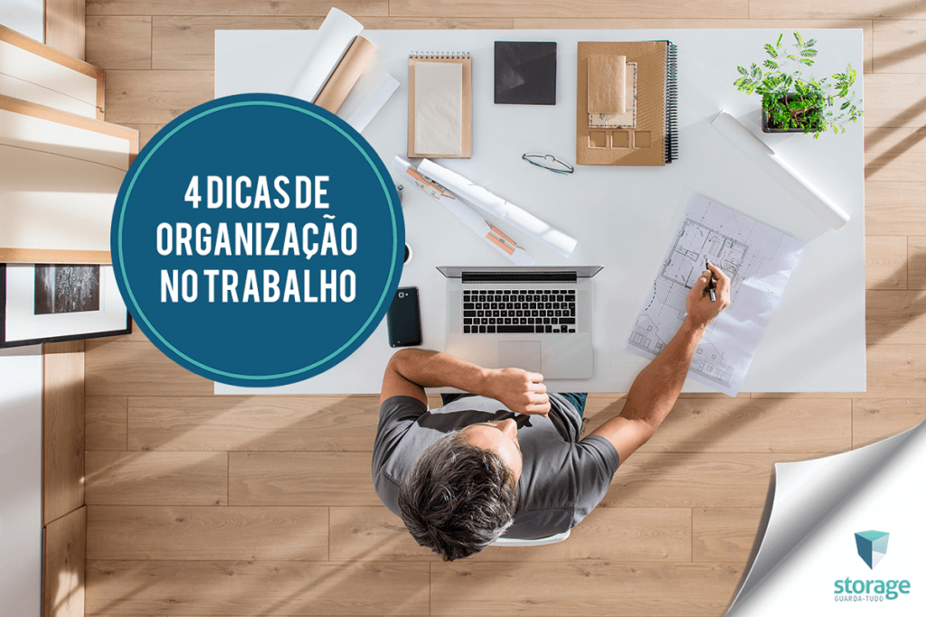 4 dicas para organizar o ambiente de trabalho