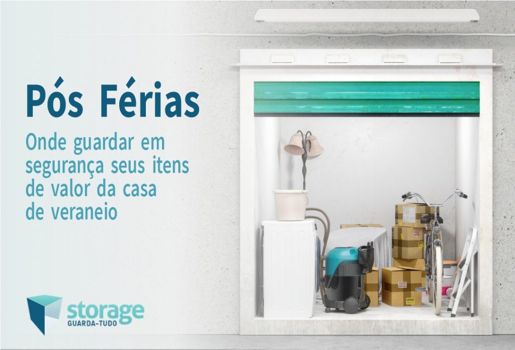 Pós Férias - Onde guardar as coisas da casa de veraneio